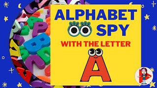 Alphabet I Spy Letter A Learning Your Alphabet For Preschool, Kindergarten And Homeschool
