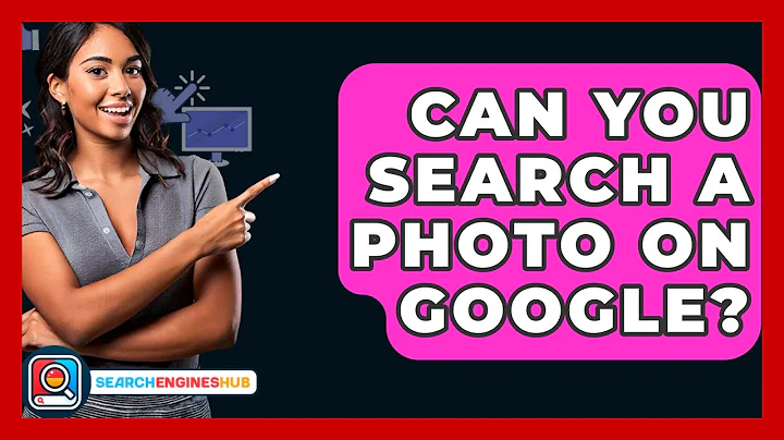 Can You Search A Photo On Google? - SearchEnginesHub.com