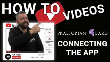 How To Connect App to Praetorian Guard | AES Global | Read Description