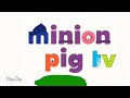 Minion pig tv logo bloopers 3 take 11 did g just vomit