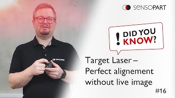 Did You Know? #16 - Alignment of VISOR® vision sensor with target laser