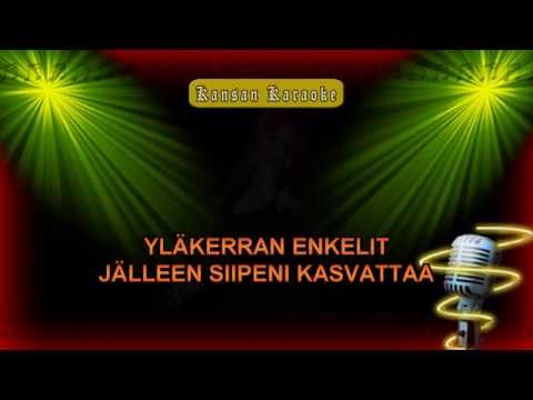 YLÄKERRAN ENKELIT laulettu