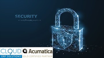Acumatica - User Security Basics