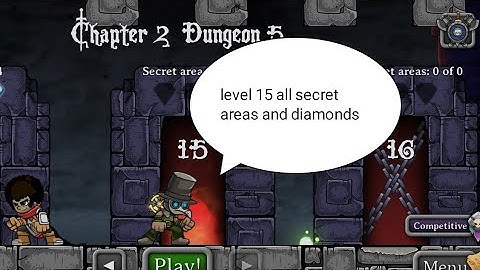 Magic rampage level 15 || Chapter 2 dungeon 5 all secret areas and diamonds