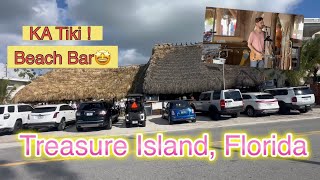KA Tiki Bar, Treasure Island, Florida!!!!