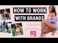 HOW TO WORK WITH BRANDS ON INSTAGRAM | How to find brands, how to pitch to brands & get brand deals!