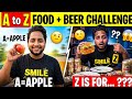 Eating A to Z Alphabet Foods 🍎🥕 | Funny Food Challenge