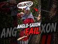 Anglo Saxon Training Went Very Wrong