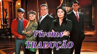 Víveme - Tradução