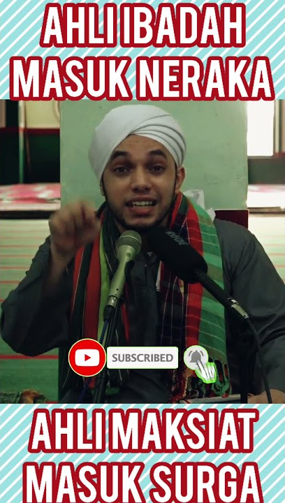 Ahli ibadah masuk neraka, Ahli maksiat masuk surga