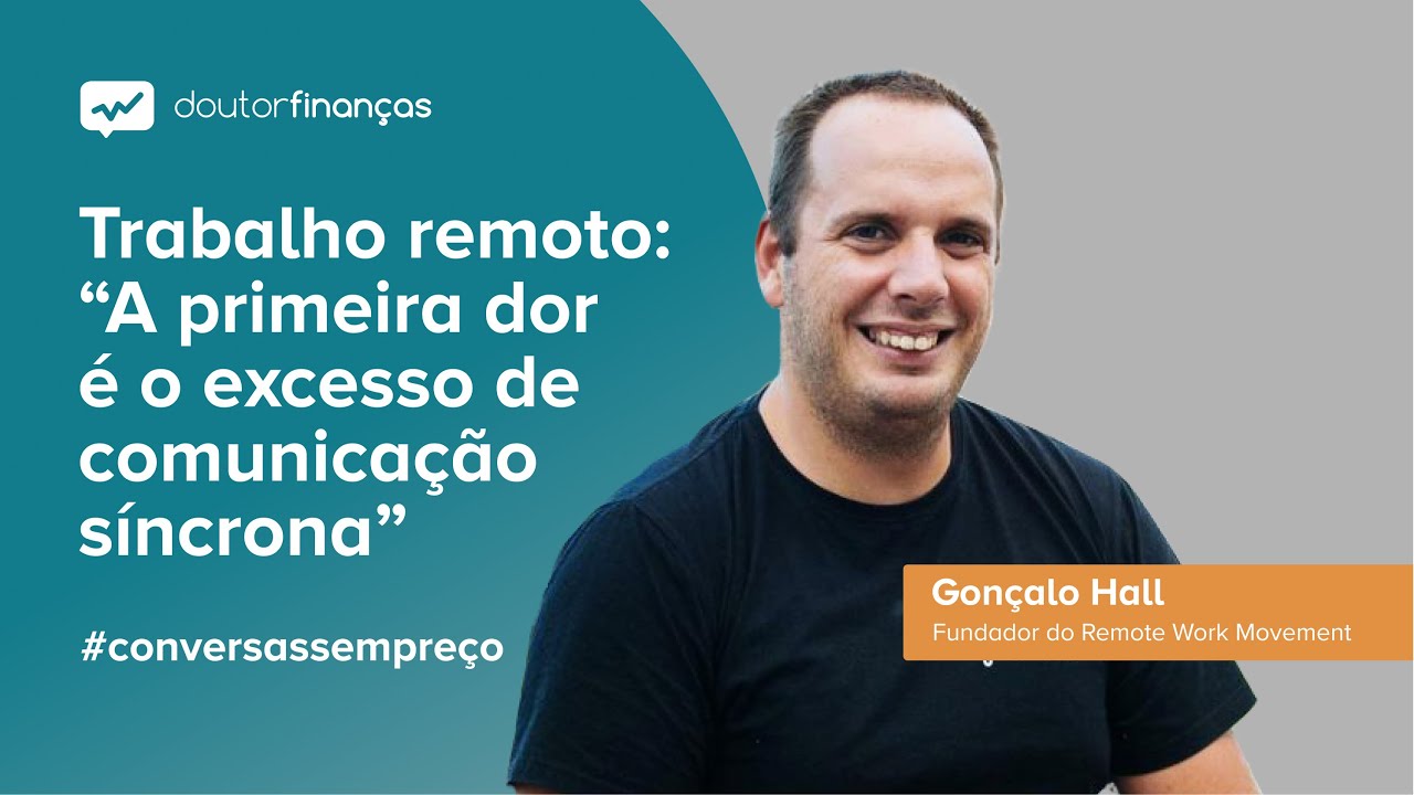 Trabalho remoto: “A primeira dor é o excesso de comunicação síncrona”