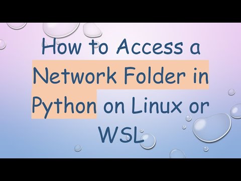 How to Access a Network Folder in Python on Linux or WSL