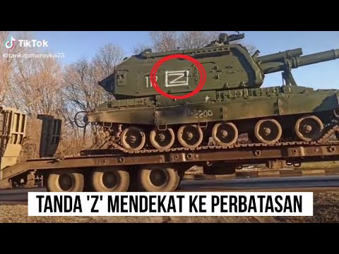 Misteri Simbol 'Z' di Tank Rusia Yang Bergerak ke Ukraina
