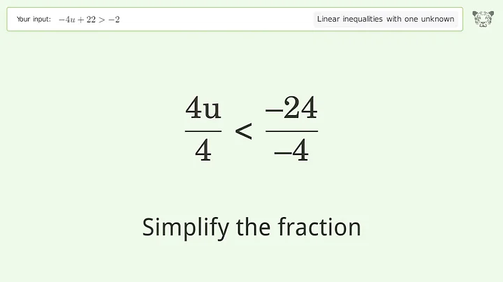 Solving Linear Inequalities: -4u+22 is Greater Than  -2