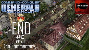 C&C Generals Zero Hour China Campaign Playthrough Part 5 FINAL (The Dragon