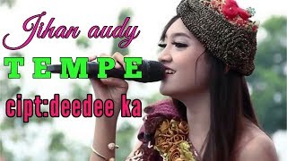 TEMPE Jihan audy 'lirik video'