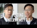 Coding Interviews Be Like Pt. 3