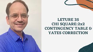 Chi Square: 2x2 Contingency Table & Yates Correction