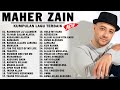 Maher Zain Full Album  Rahmatun LilAlameen  Kumpulan Lagu Terbaik Maher Zain 2024