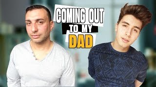 Coming Out To My Dad