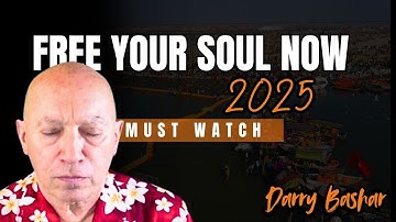 Darryl Anka Channeling Bashar 2025 | Unlock Cosmic Compassion For Instant Freedom