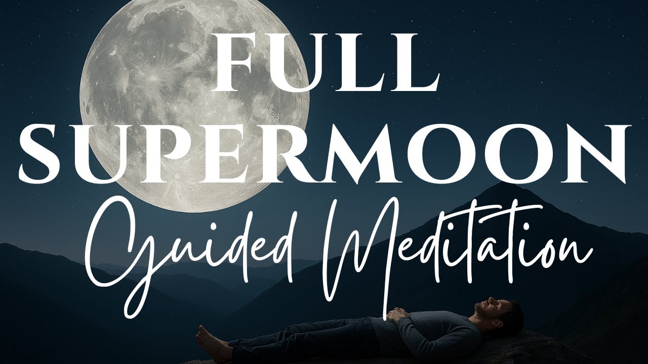Мощная медитация на Суперлуние | Призыв магии полной луны