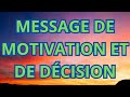 Message de motivation et de dcision motivation motivationnation resilience rsilience