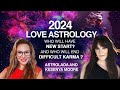 2024 LOVE ASTROLOGY. Who will END Difficult Love Karma, Who will Start NEW LOVE &amp; How it Will Go?