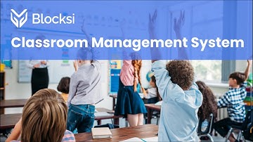 Blocksi: Classroom Management System