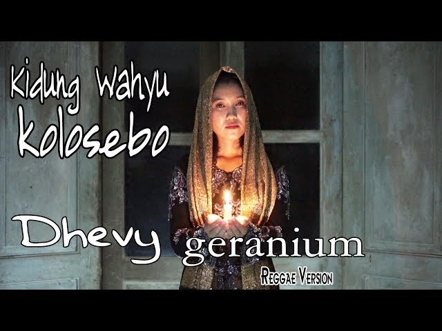 Dhevy Geranium - Kidung Wahyu Kolosebo | Dangdut [OFFICIAL] class=