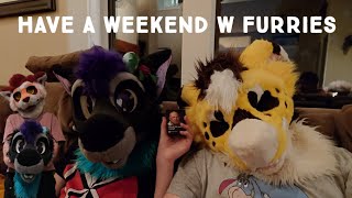 Weekend with some furries vlog