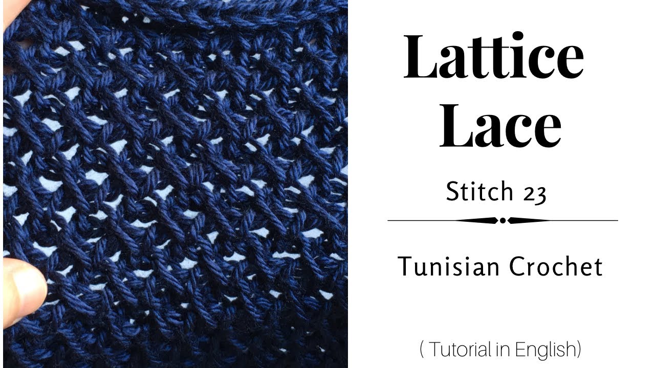 Stitch 23, Fancy Lattice Lace YouTube