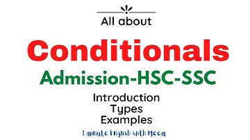 Conditional sentences | Admission test | HSC | SSC | BCS | English grammar | Completing sentence