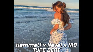 Hammali x Navai x  Jony x NЮ Type Beat 