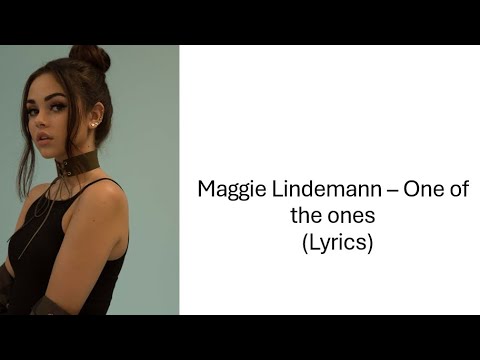 Maggie Lindemann - One of the ones