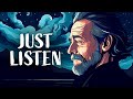 Alan Watts For When You Need To Let It Be