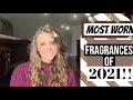 Most Worn Fragrances of 2021!!