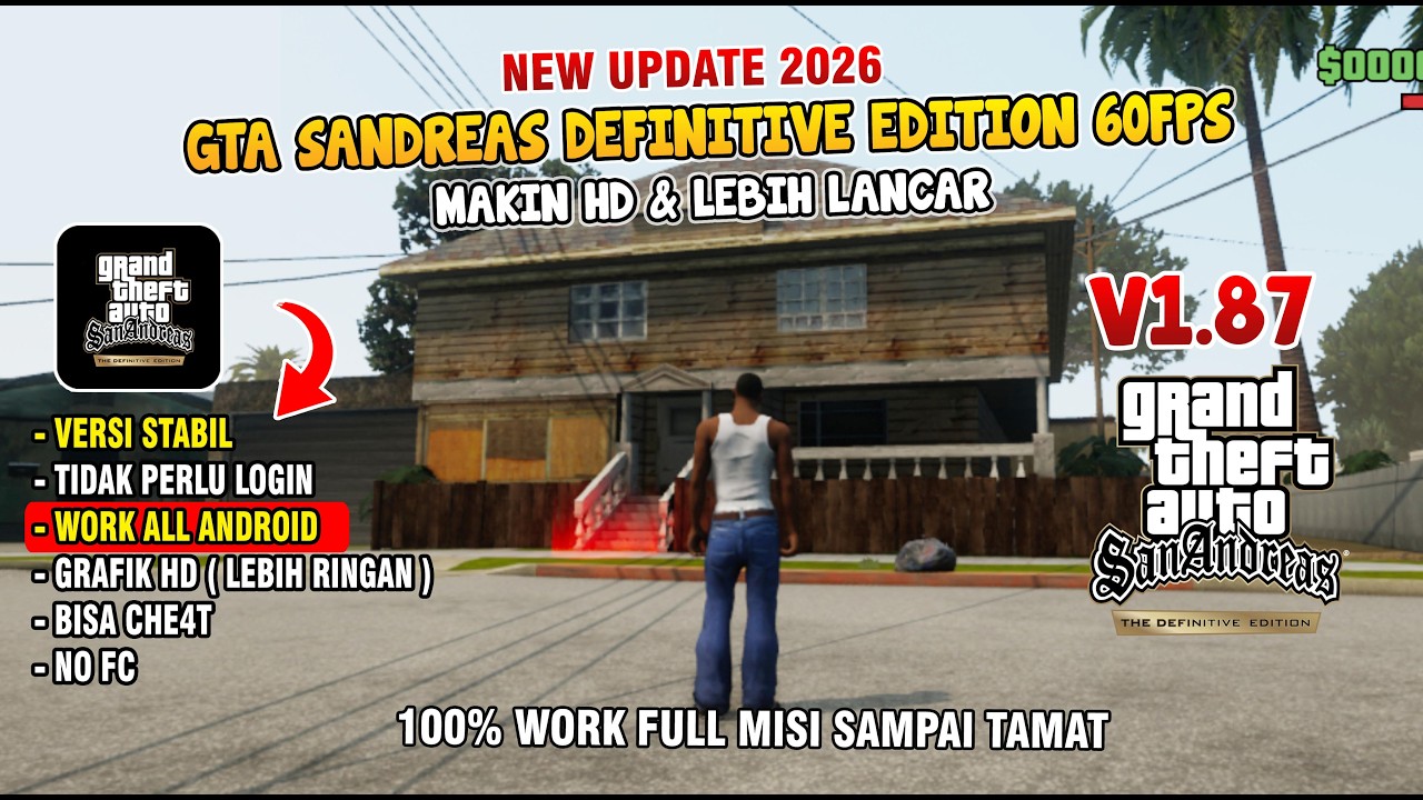 UPDATE 2026 GTA SA DEFINITIVE EDITION V1 87 ANDROID 60 FPS Suport 