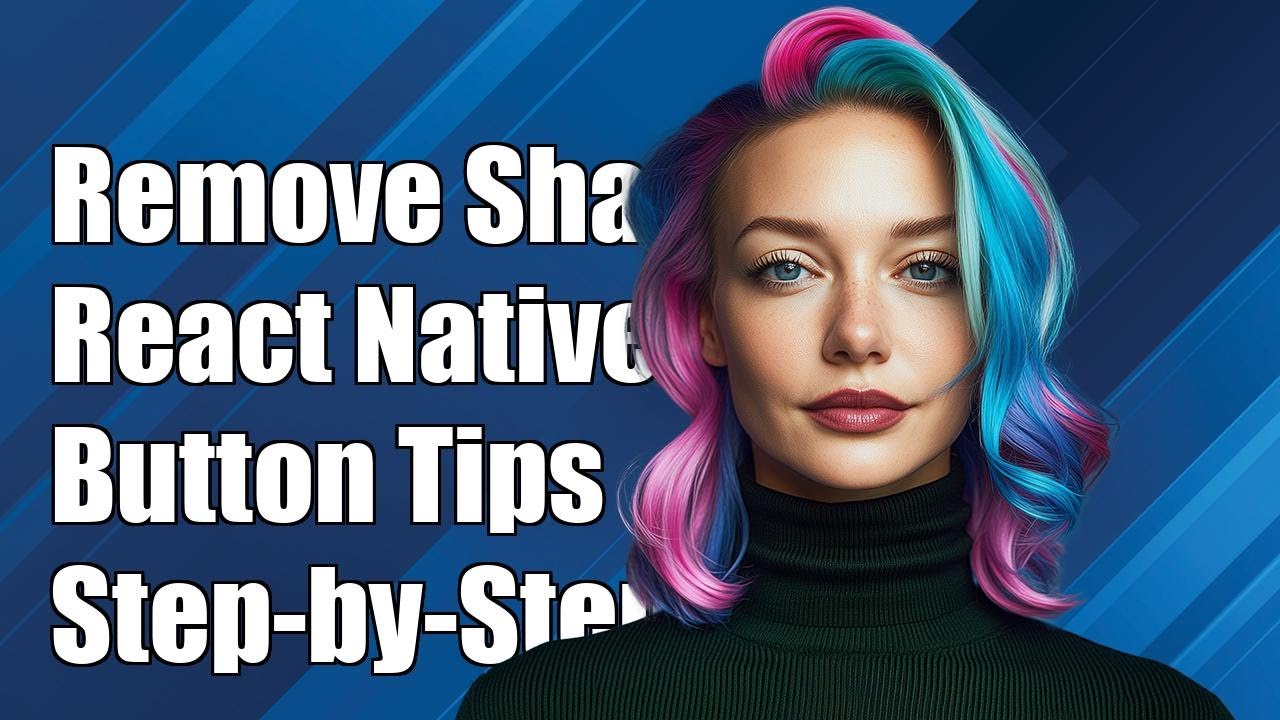 How to Remove Shadow from React Native Button: A Step-by-Step Guide ...