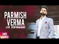 Parmish Verma | Live Performance | Royal Stag Mirchi Music Awards 2017