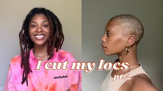 I&#39;M BALD| locs bigs chop pt. 2| thequalityname