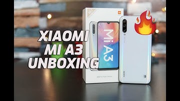 Xiaomi Mi A3 Unboxing and Hands on (Camera Samples 48MP Rear and 32MP Selfie)