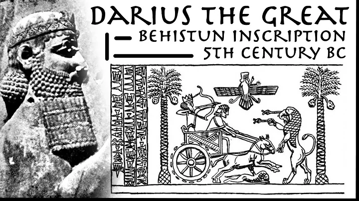 The Behistun Inscription // Darius The Great (550 ...