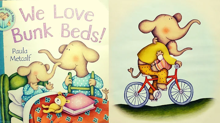Kids Book Read Aloud : We love Bunk Beds by Paula ...