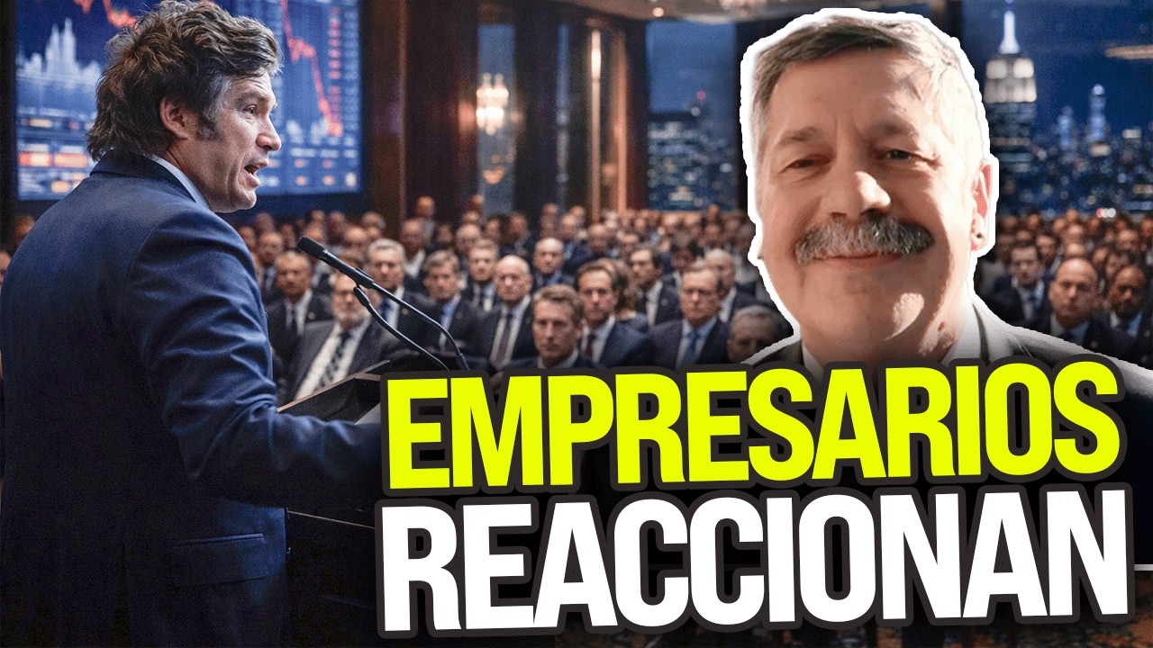 Qué piensan los empresarios de EE.UU. después del discurso de Milei | Román Lejtman