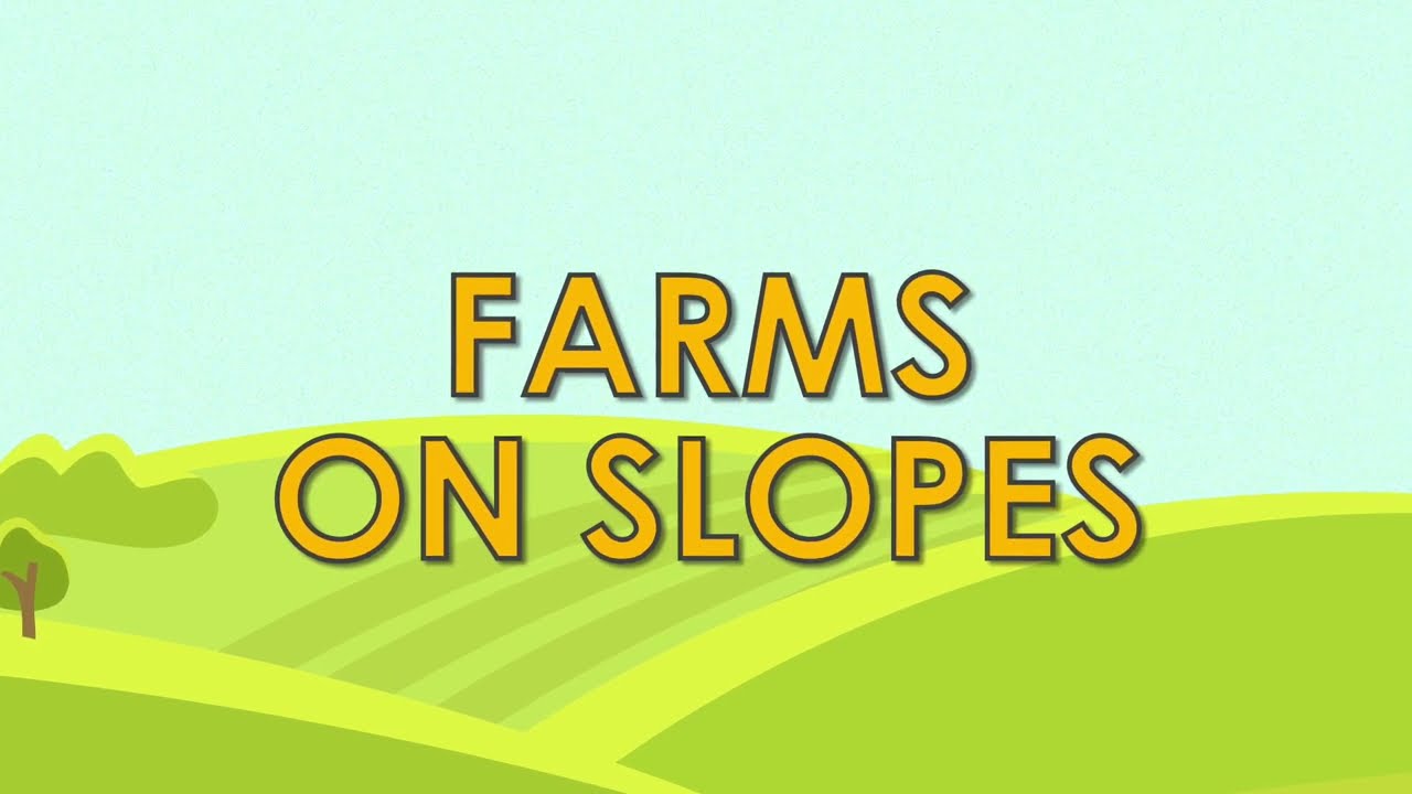 Soil management_Farms on Slopes (Eng)