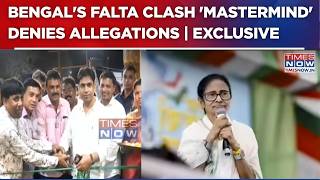 Bengal Falta Clash Fallout: 'Mastermind' Israfil Chakdar Denies Allegations |WATCH Exclusive Visuals