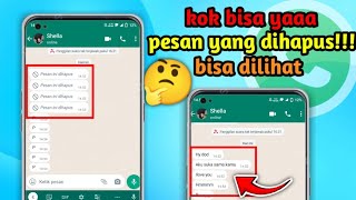 Cara Mengetahui Isi Pesan WhatsApp Yang Telah Dihapus