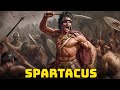 Spartacus - The Gladiator Who Defied Rome