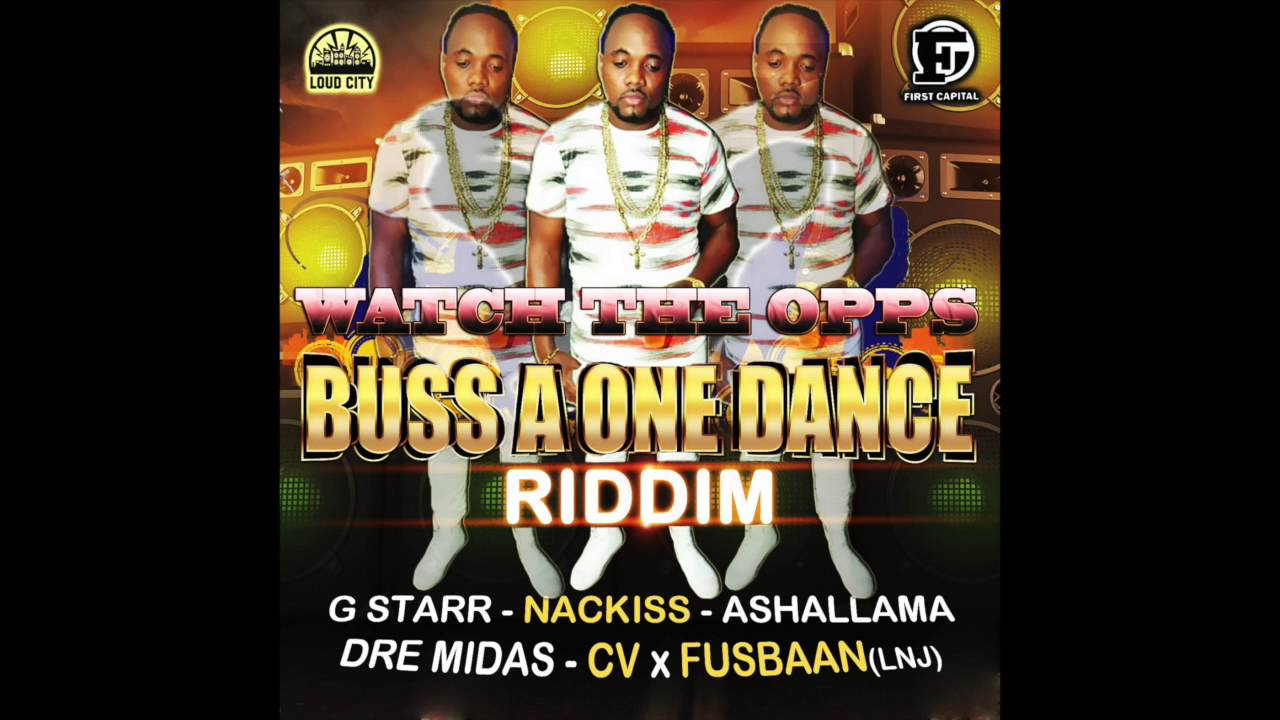 Ashtallama - WATCH THE OPPS [ BUSS A ONE DANCE RIDDIM ] January 2016 ...